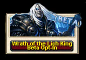 Wrath of the Lich King, Beta Opt-In : bannière de pré-inscription à la bêta