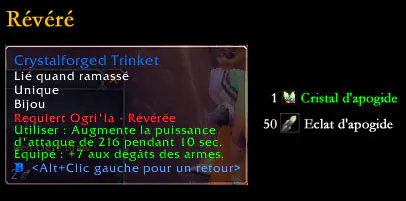 Récompense Ogri'la au rang Révéré : Crystalforged Trinket