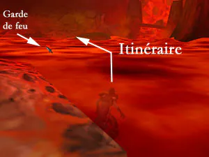 Itinéraire de nage dans la lave contournant le Garde de feu